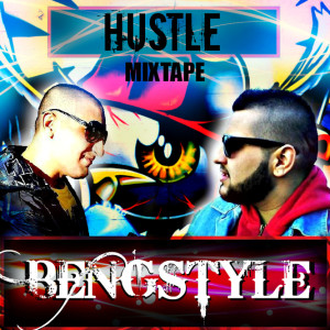 Bengstyle - Hustle Mixtape